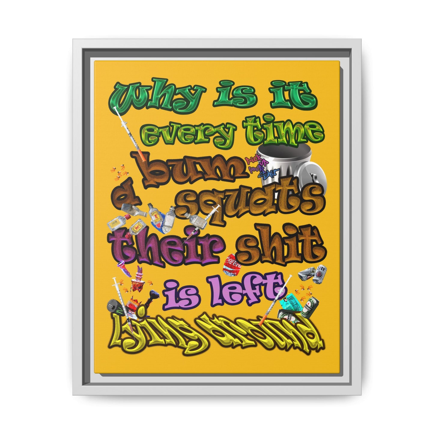 the bum's shit - framed canvas art (yellow)