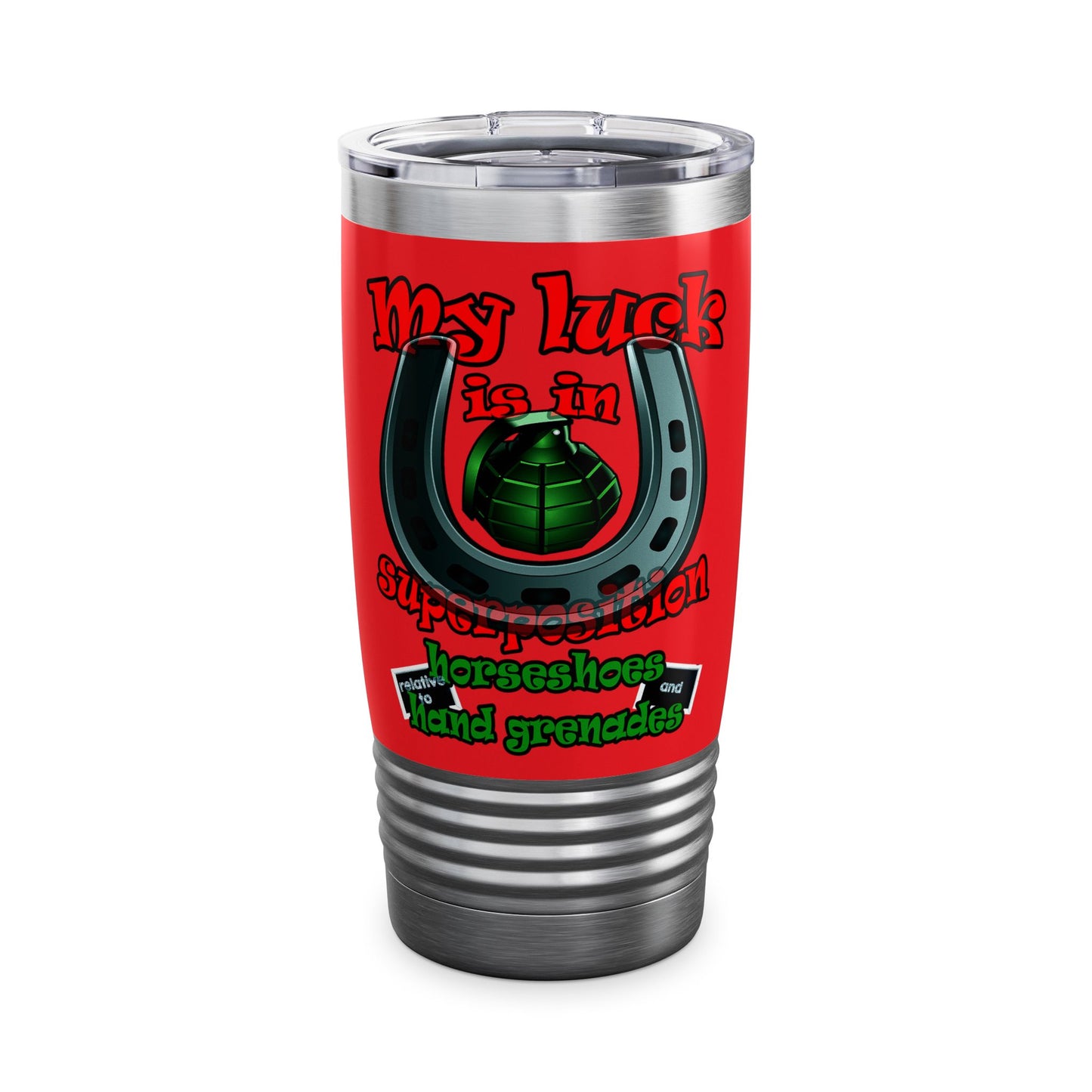 my luck - Ringneck Tumbler, 20oz (red)