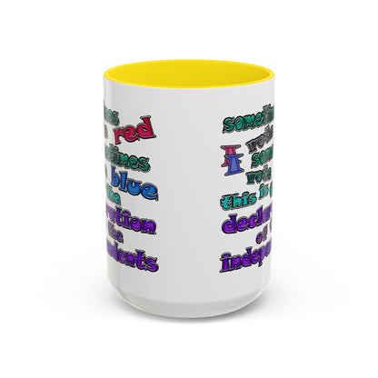 declaration of the independents - Accent Mug (white)