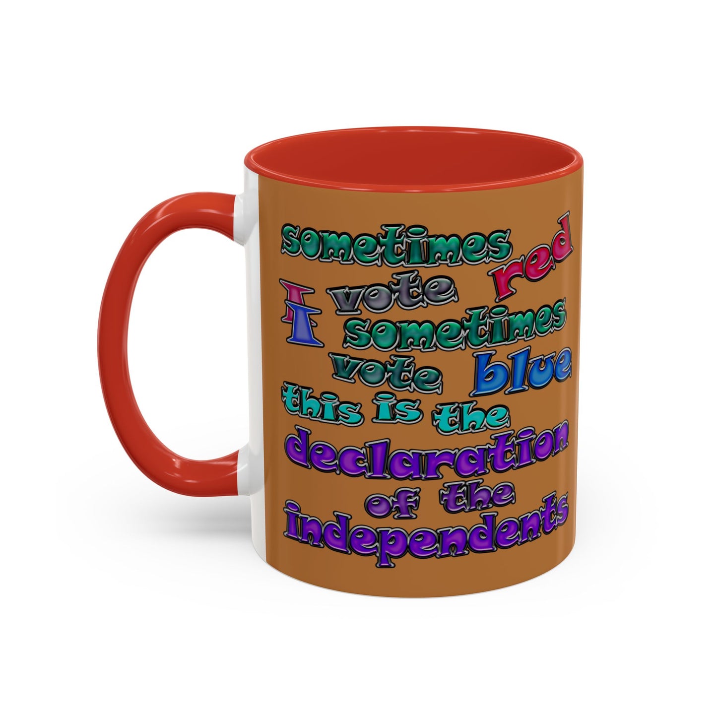 declaration of the independents - Accent Mug (light brown)