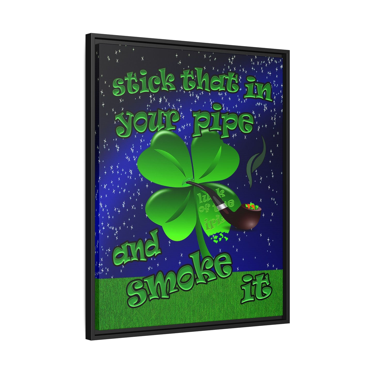 stick that in your pipe and smoke it - framed canvas art ('snoops' background)