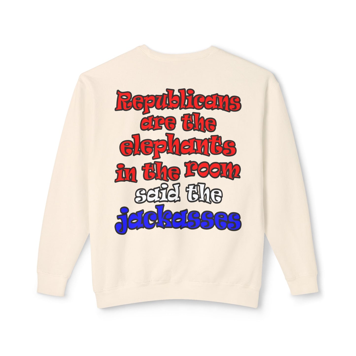 donkeys and elephants - Unisex Lightweight Crewneck Sweatshirt