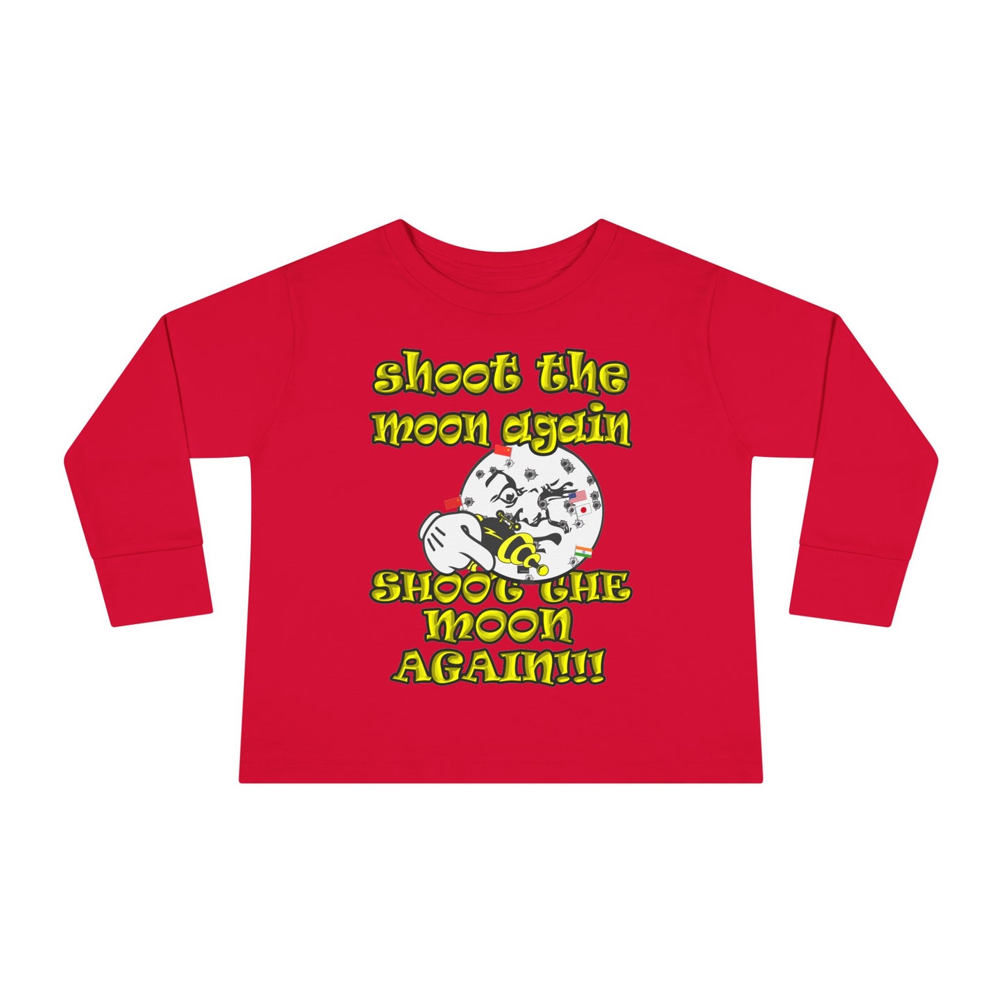 shoot the moon again - Toddler Long Sleeve Tee