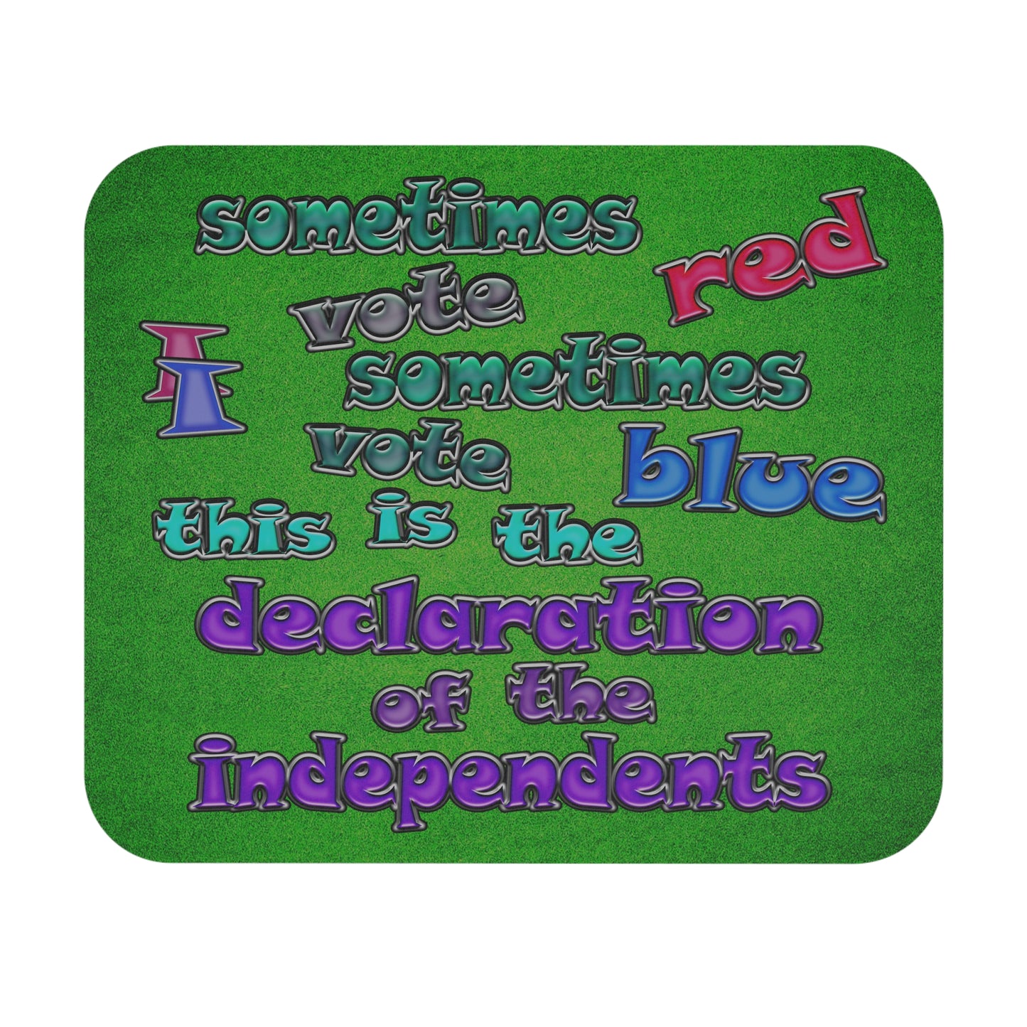 declaration of the independents - Mouse Pad (Rectangle) (green turf)