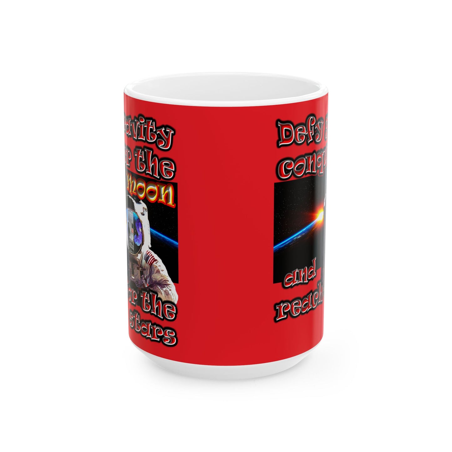 defy conquer reach - White Mug (red)