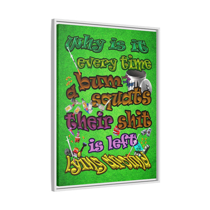 the bum's shit - framed canvas art (green turf)