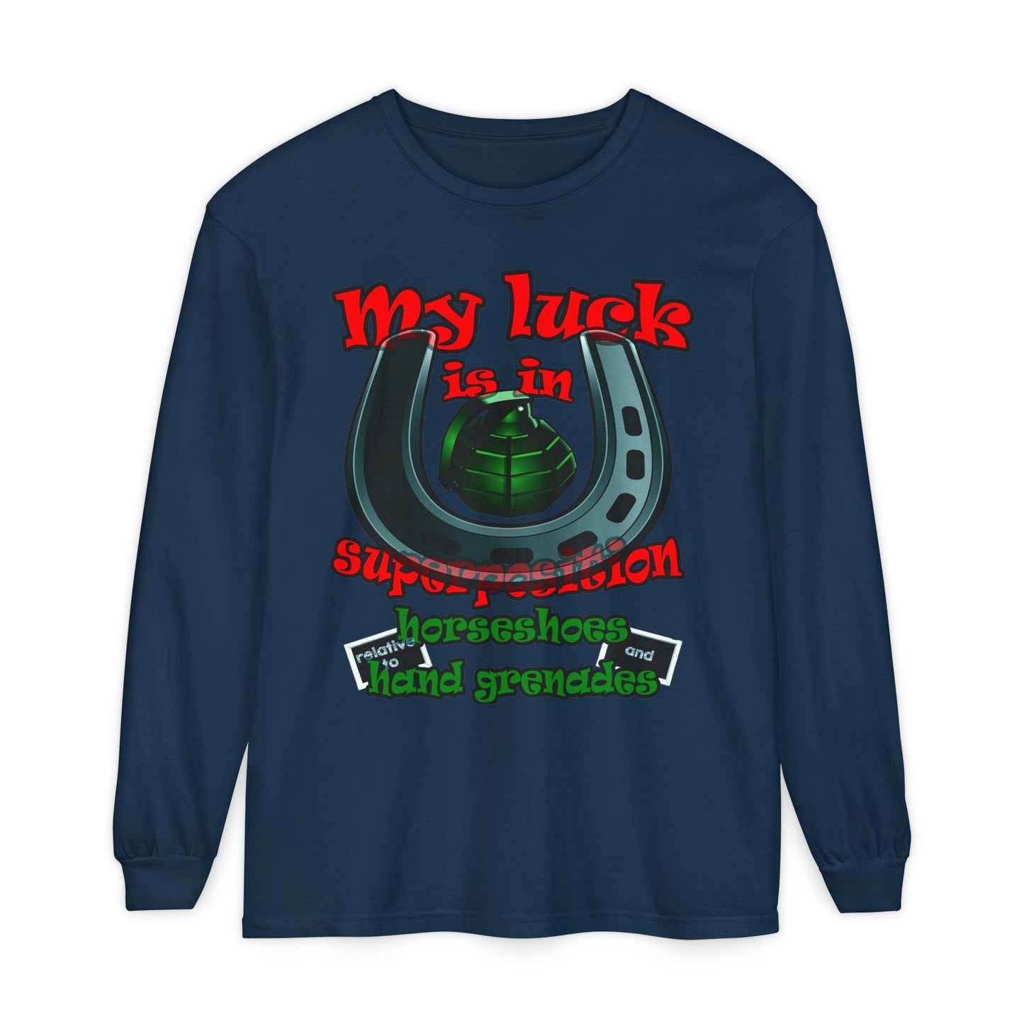 my luck - Unisex Garment-dyed Long Sleeve T-Shirt