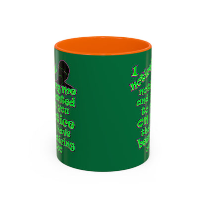 noticed you noticing - Accent Mug (dark green)