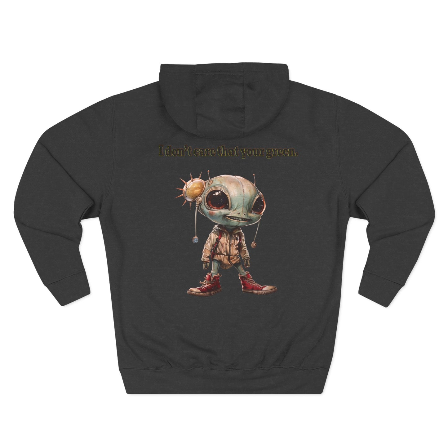 I don't care that your grey - Three-Panel Fleece Hoodie