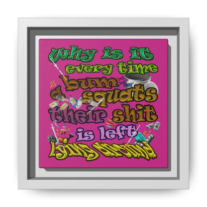 the bum's shit - framed canvas art (pink)