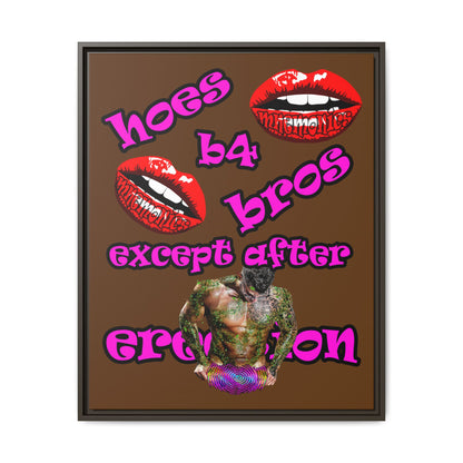 hoes b4 bros - framed canvas art (brown)