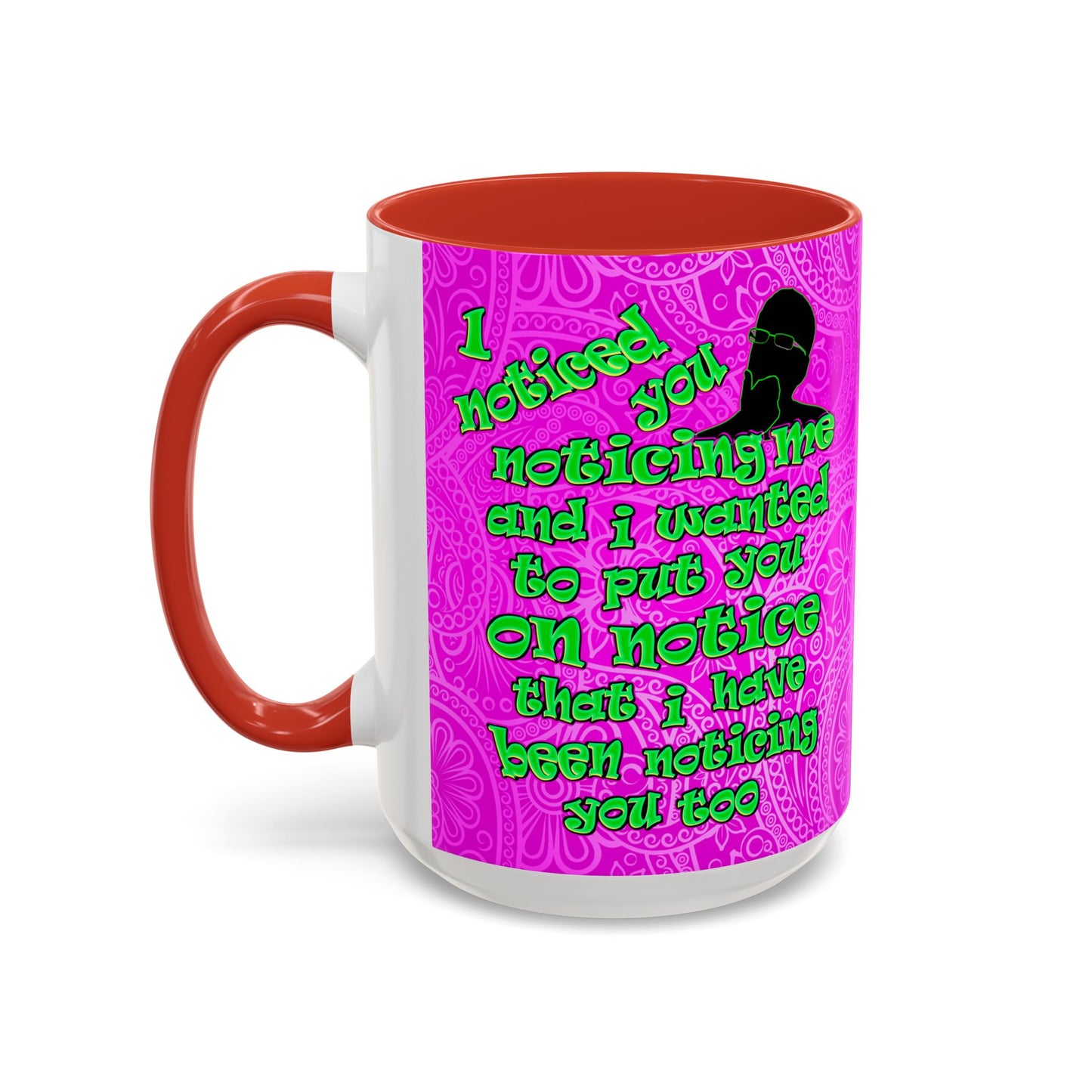 noticed you noticing - Accent Mug (pink swirl)