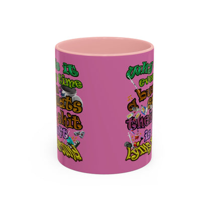the bum's shit - Accent Mug (light pink)