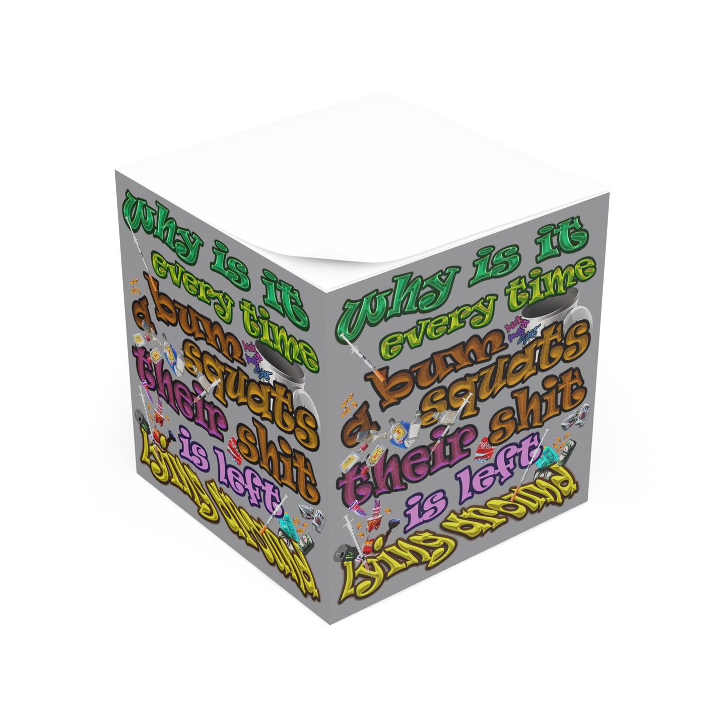 the bum's shit - note cube (grey)