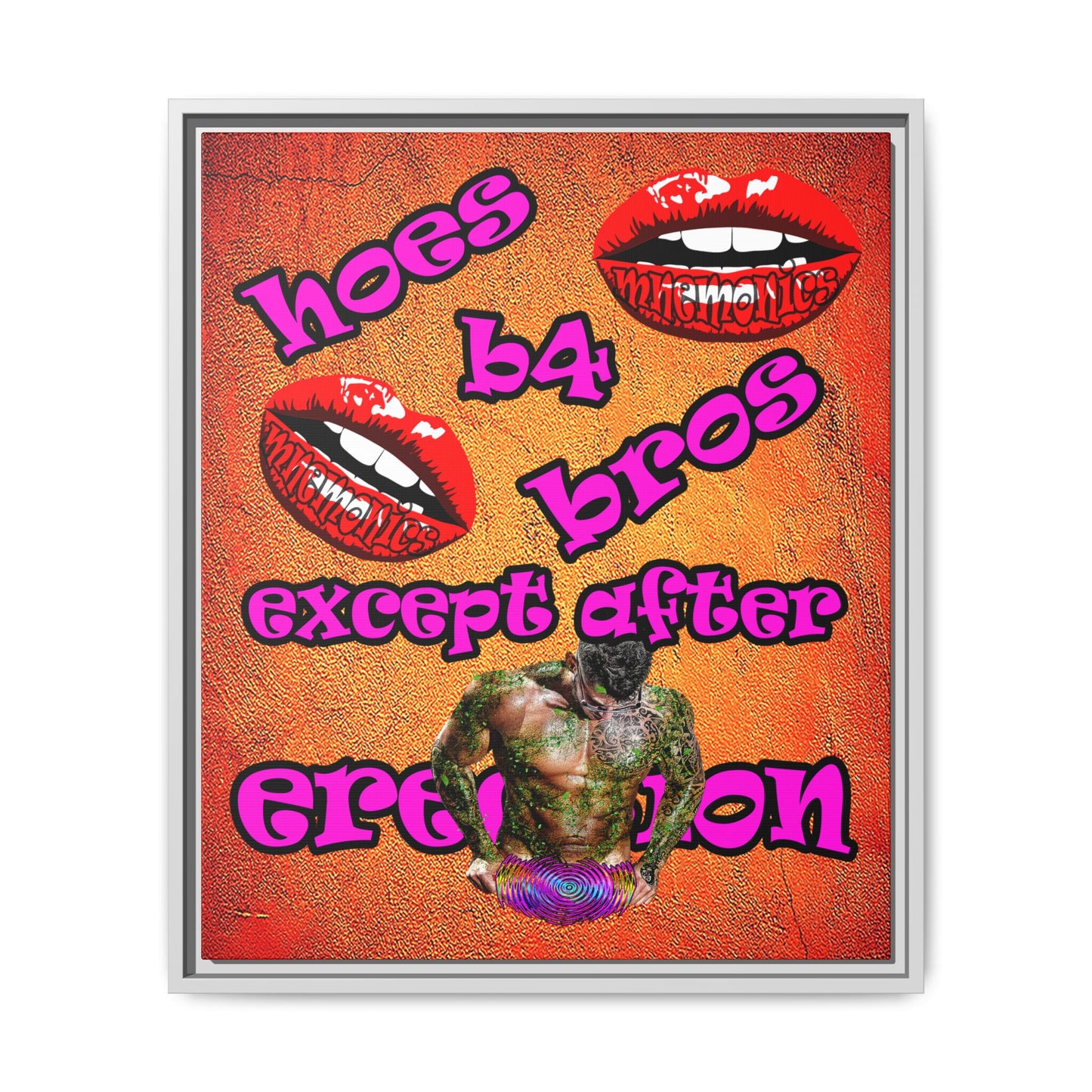 hoes b4 bros - framed canvas art (burnt orange)