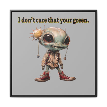 I don't care that your green - framed canvas art (light grey)