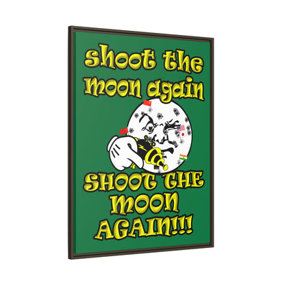 shoot the moon again - framed canvas art (dark green)