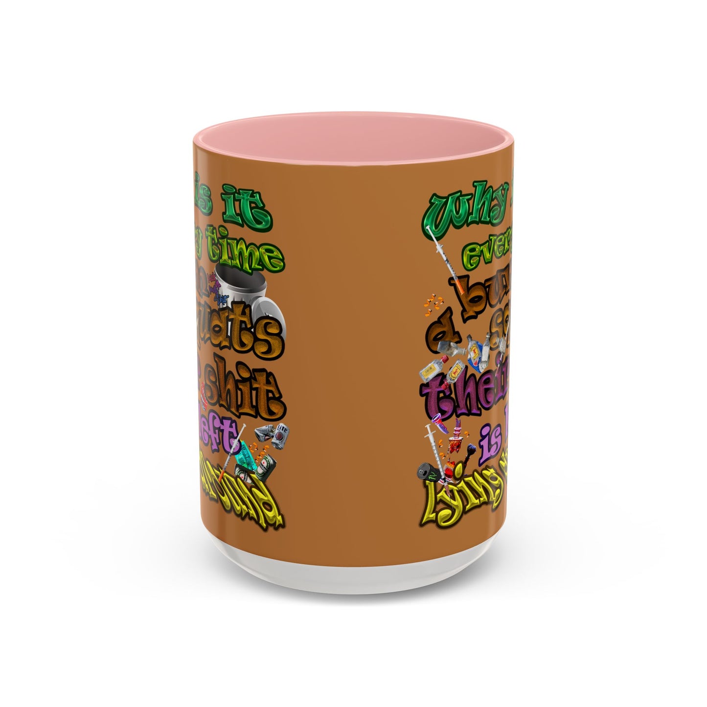 the bum's shit - Accent Mug (light brown)