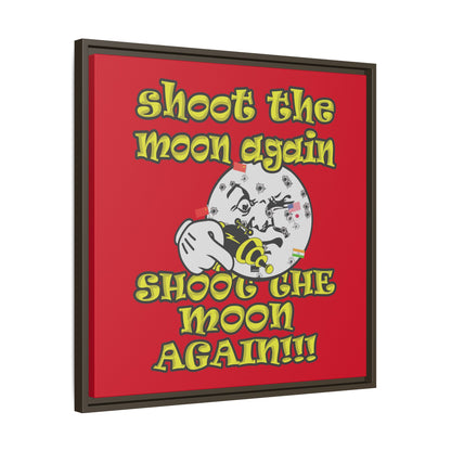 shoot the moon again - framed canvas art (dark red)