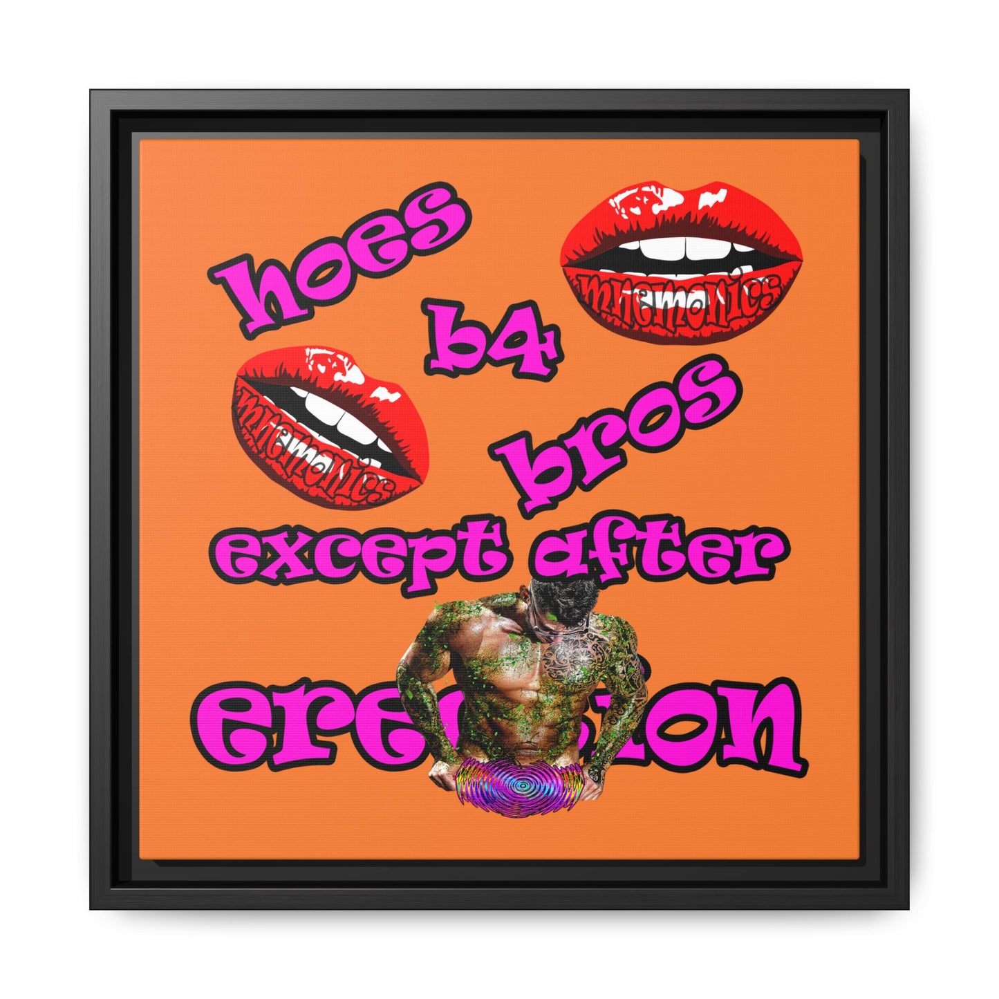 hoes b4 bros - framed canvas art (crusta)