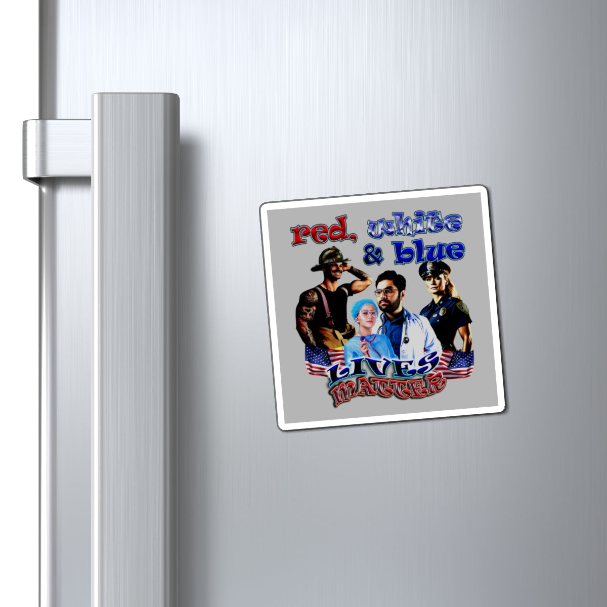 rw&b lives matter - Magnets - (light grey)