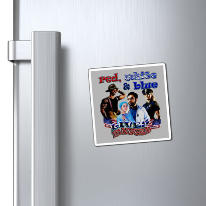 rw&b lives matter - Magnets - (light grey)