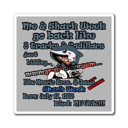 shark week - Magnets - (light grey)