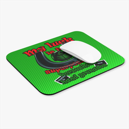 my luck - Mouse Pad (Rectangle) (logo green)