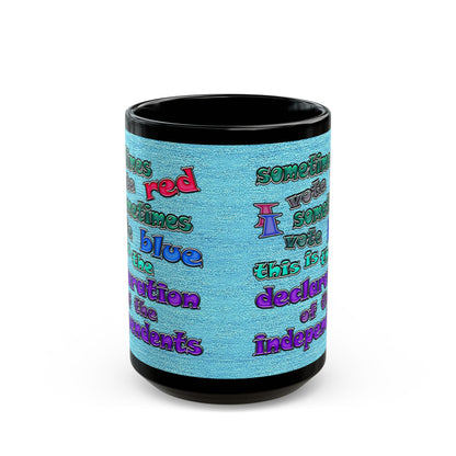 declaration of the independents - Black Mug (faded blue)