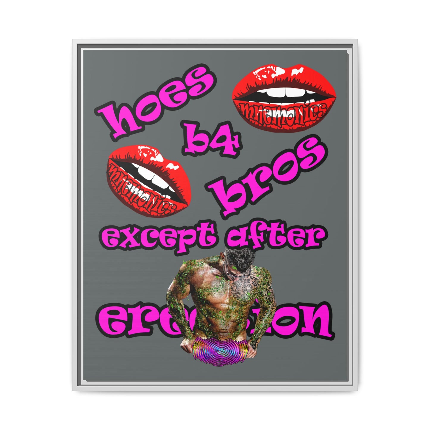 hoes b4 bros - framed canvas art (dark grey)