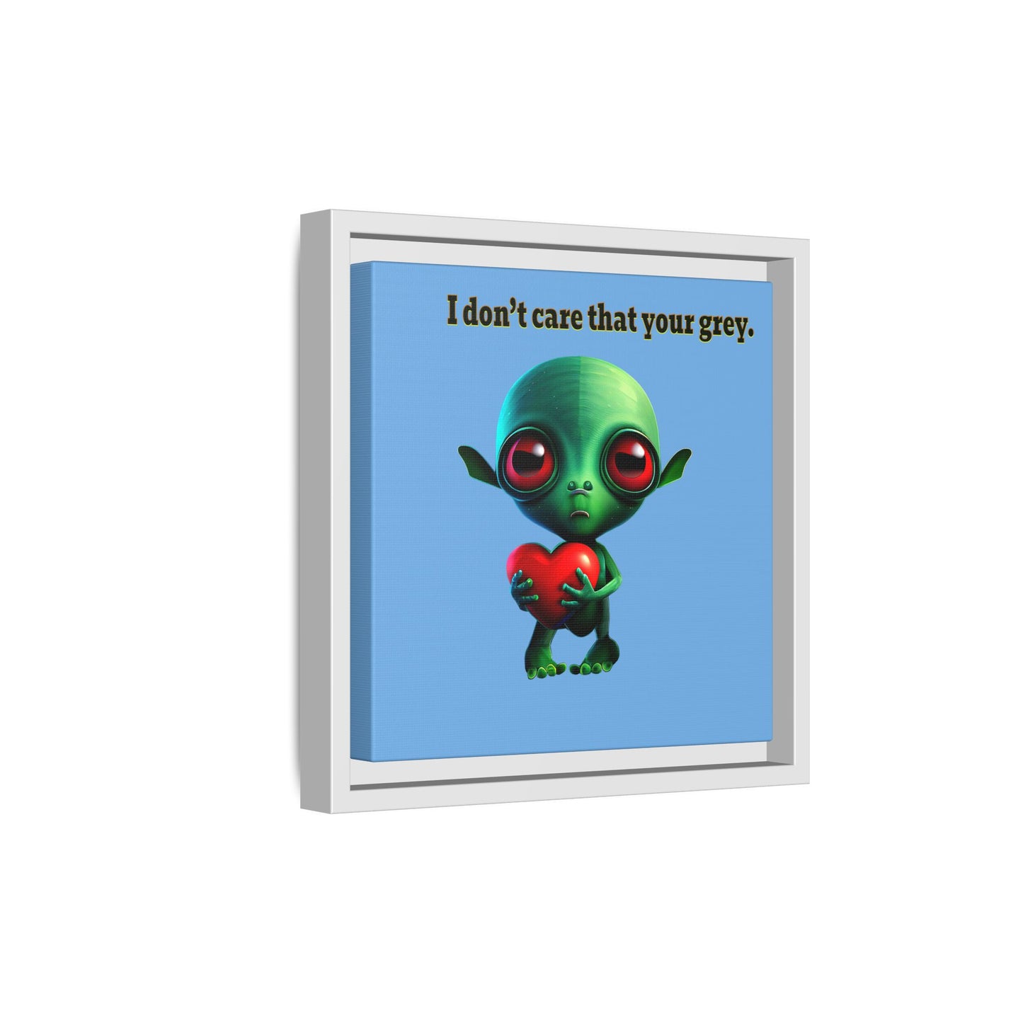 I don't care that your grey - framed canvas art (light blue)
