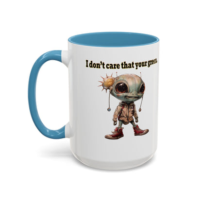 I don't care that your grey - Accent Mug (white)