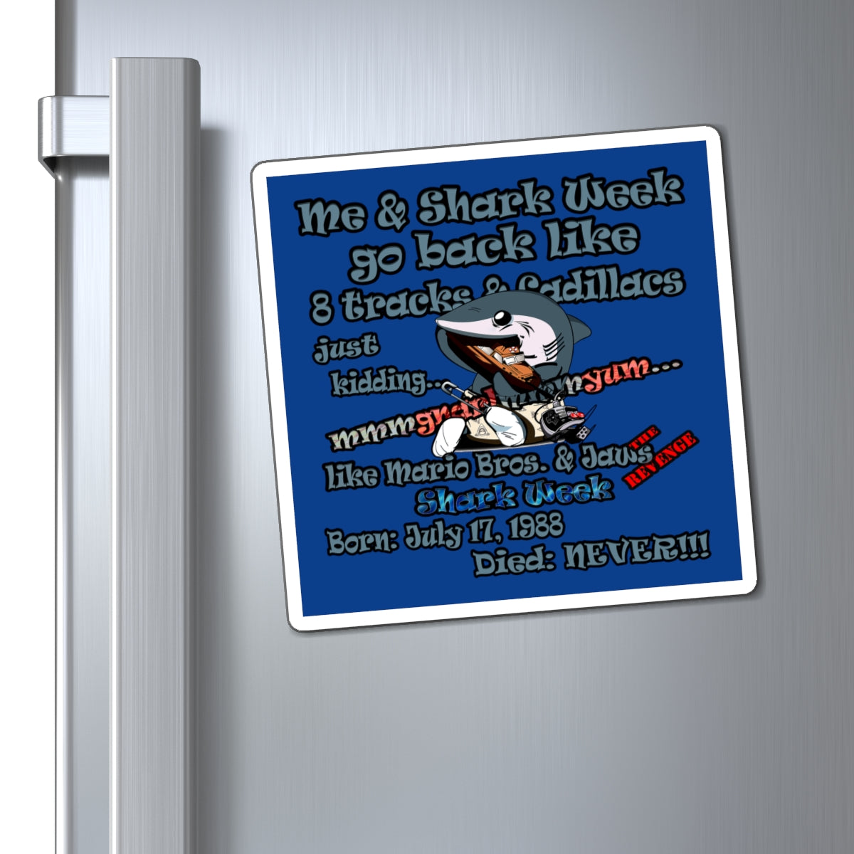 shark week - Magnets - (dark blue)