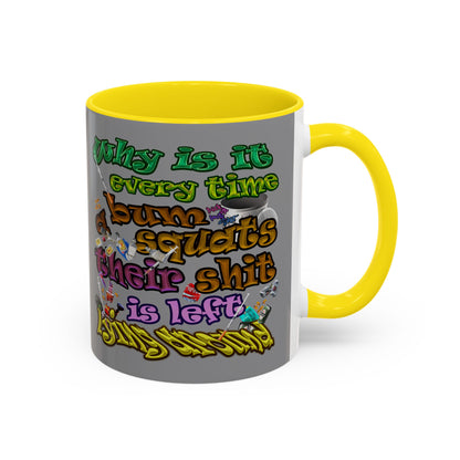 the bum's shit - Accent Mug (grey)