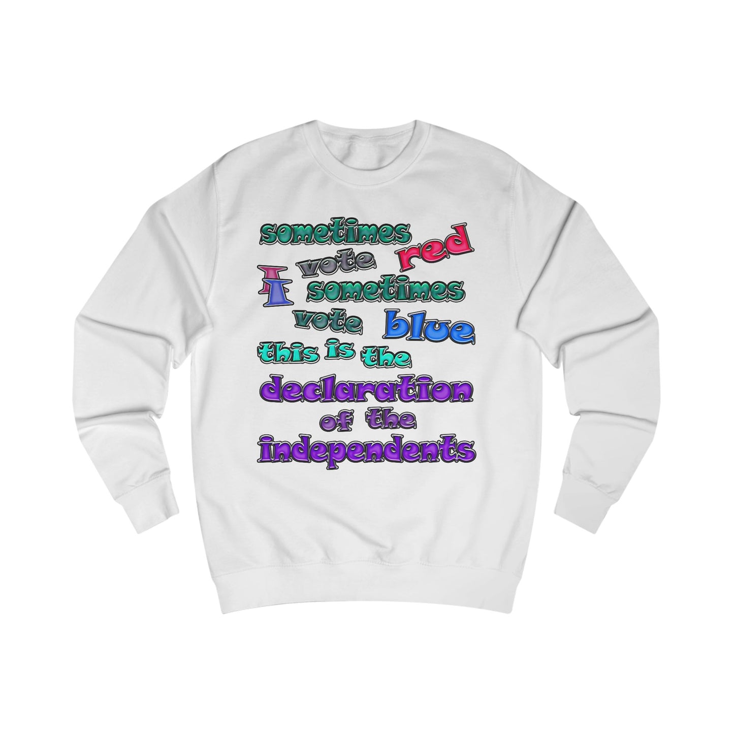 declaration of the independents - Men's Sweatshirt