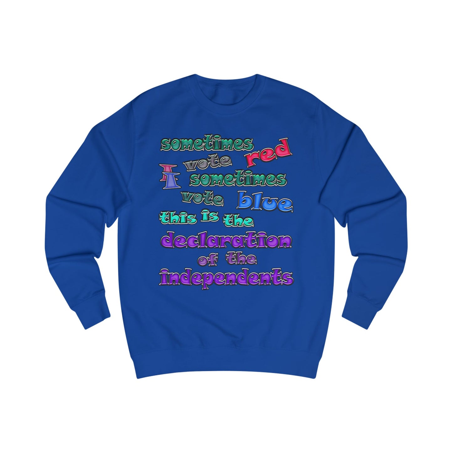 declaration of the independents - Men's Sweatshirt
