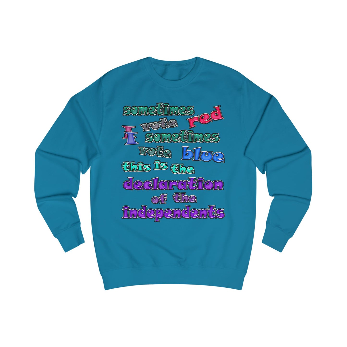 declaration of the independents - Men's Sweatshirt