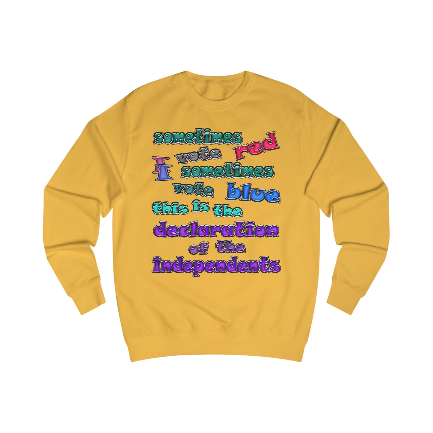declaration of the independents - Men's Sweatshirt