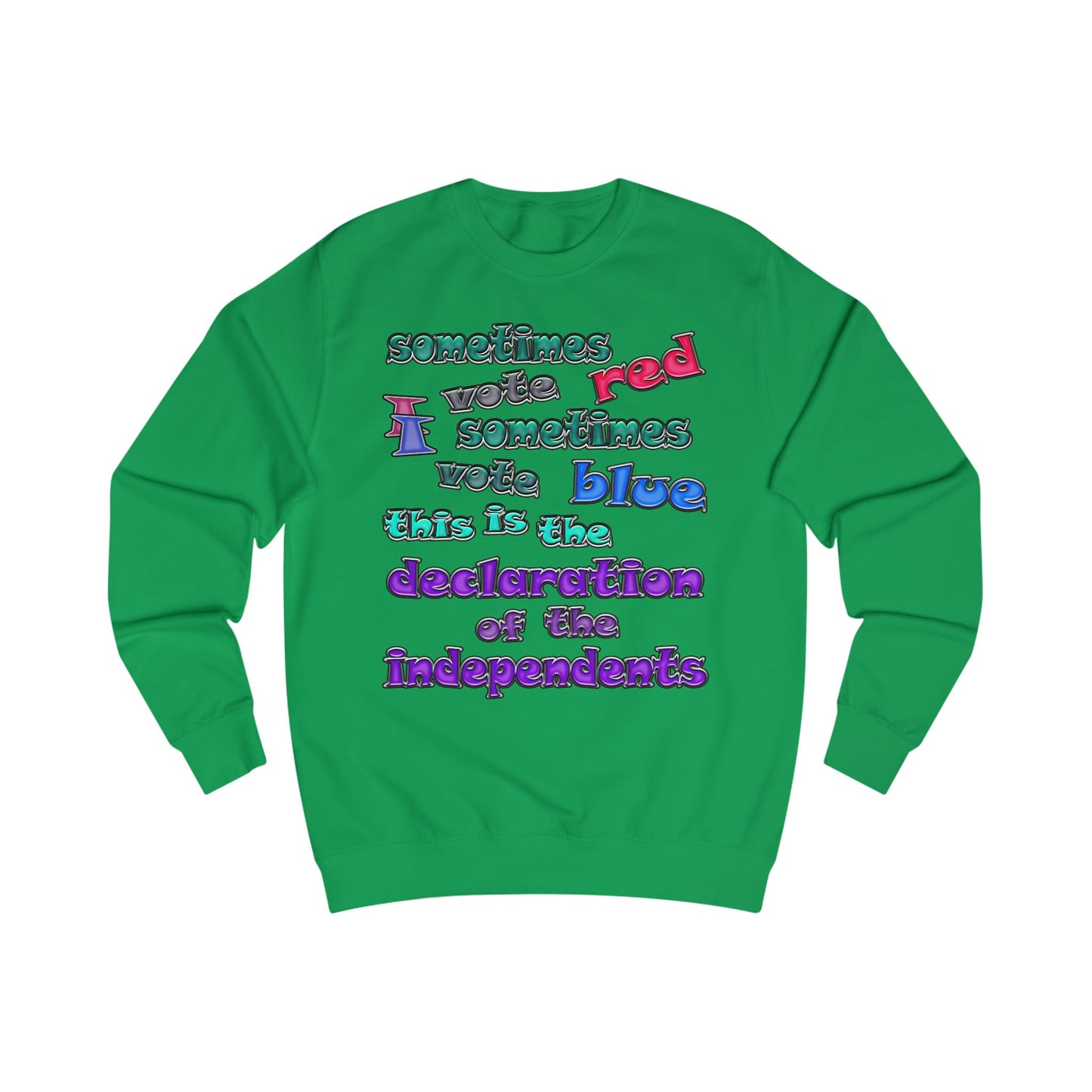 declaration of the independents - Men's Sweatshirt