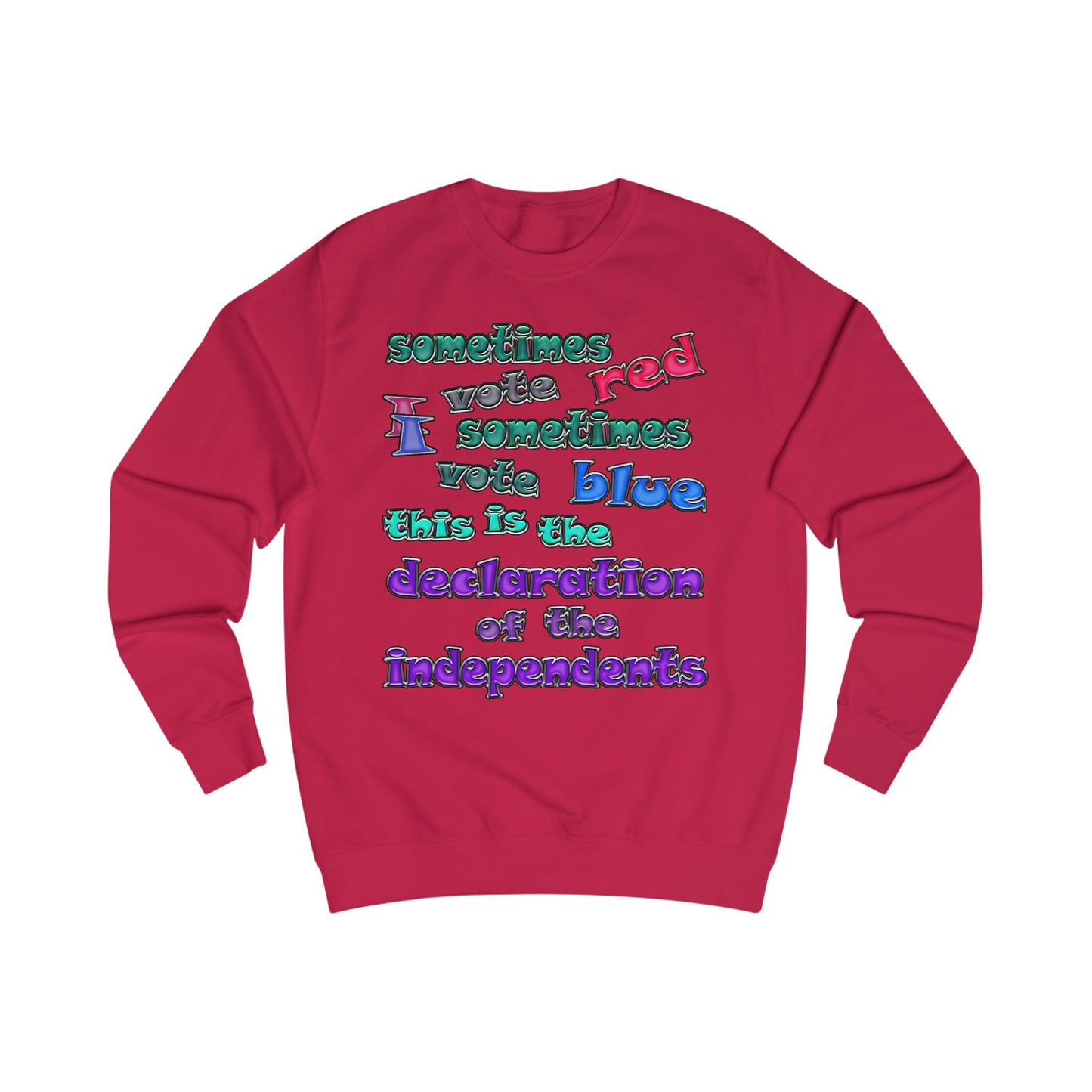 declaration of the independents - Men's Sweatshirt