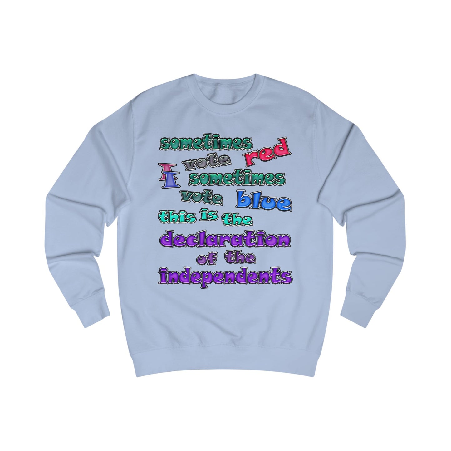 declaration of the independents - Men's Sweatshirt