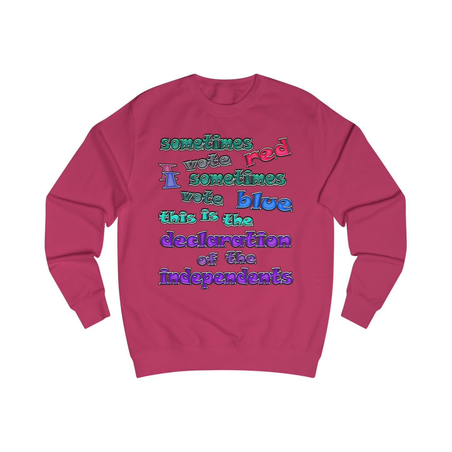 declaration of the independents - Men's Sweatshirt