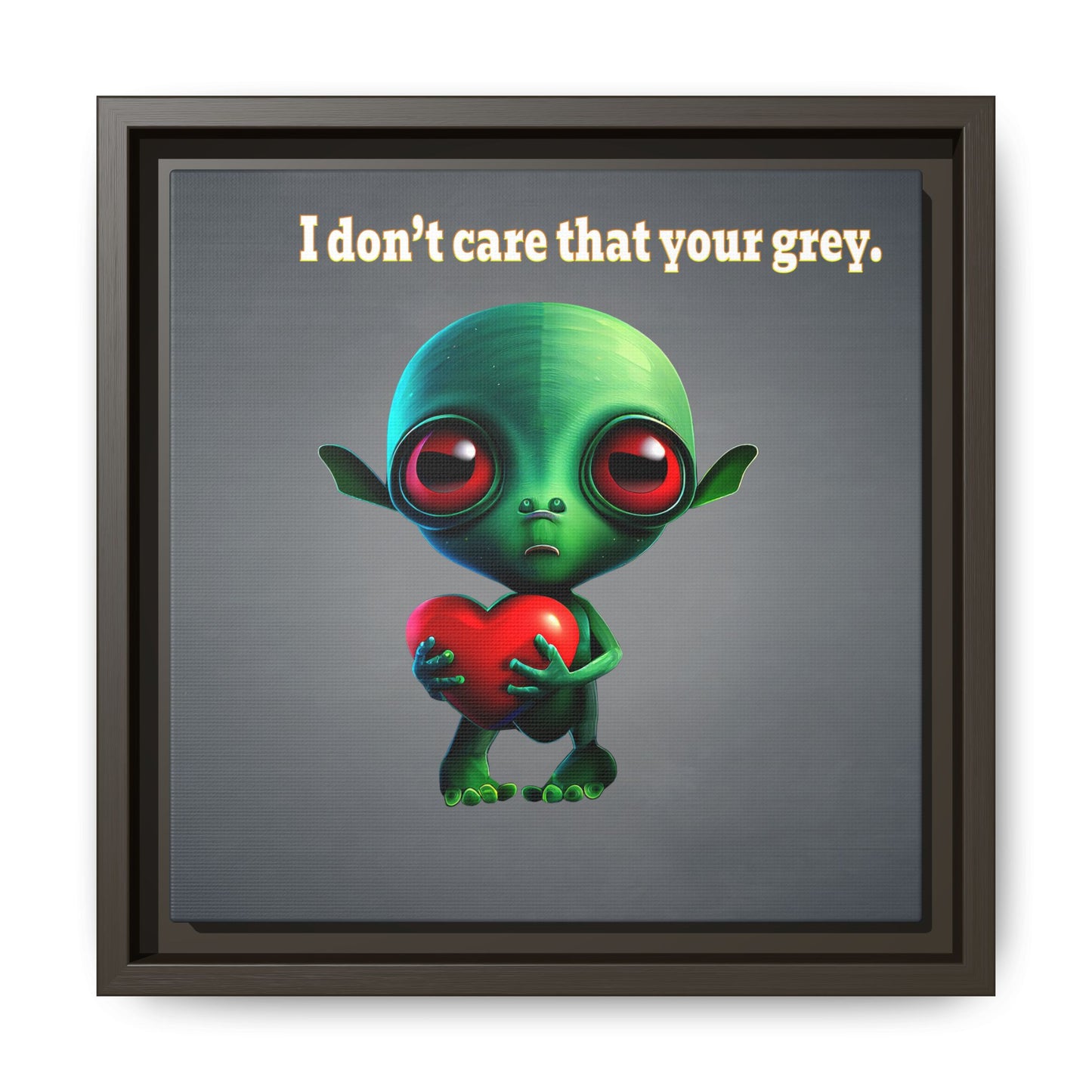 I don't care that your grey - framed canvas art (grey-light grey)
