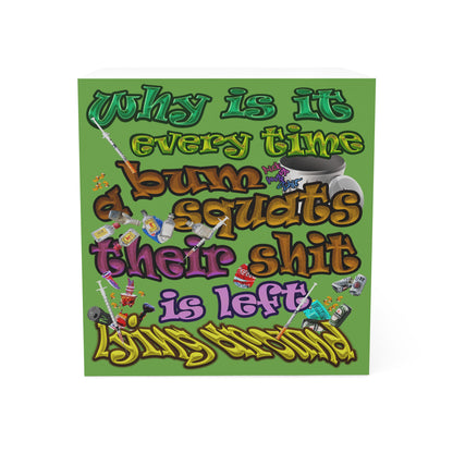 the bum's shit - note cube (green)