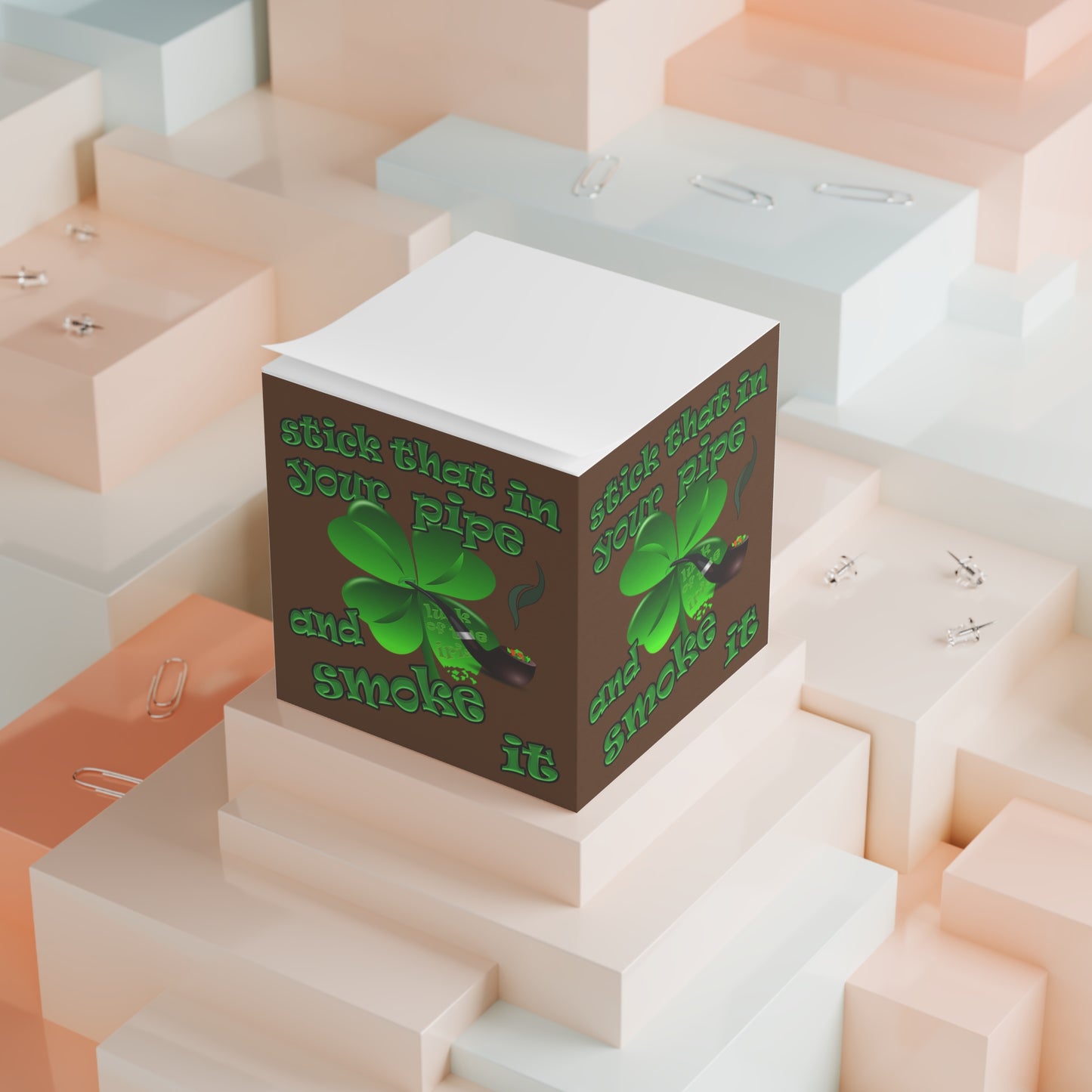 stick that in your pipe and smoke it - note cube (brown)