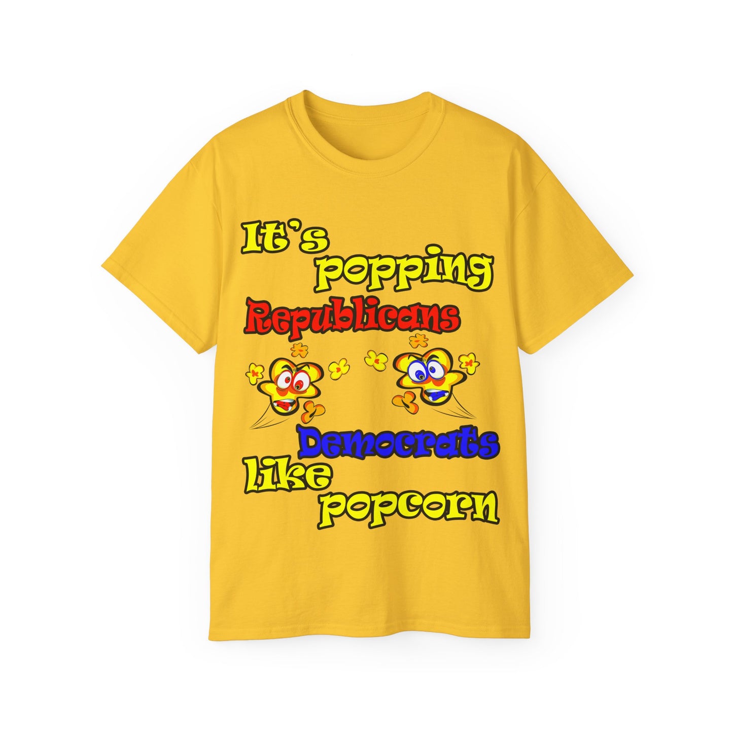 popping like popcorn - Unisex Ultra Cotton Tee