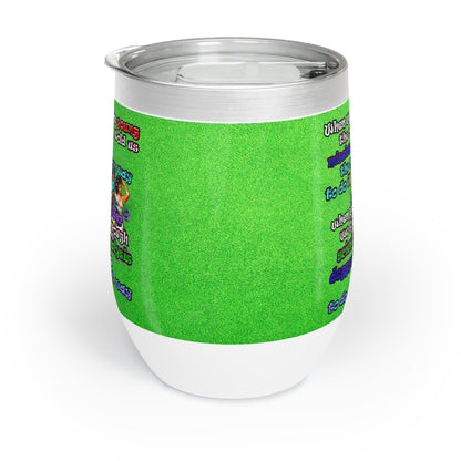 doggystyle - Chill Wine Tumbler (green turf)
