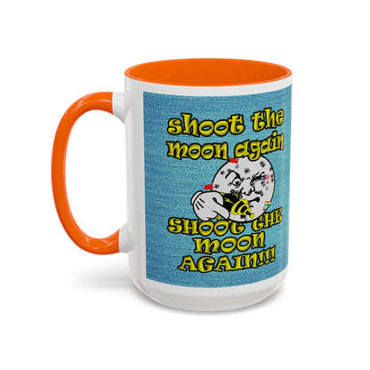shoot the moon again - Accent Mug (faded blue)