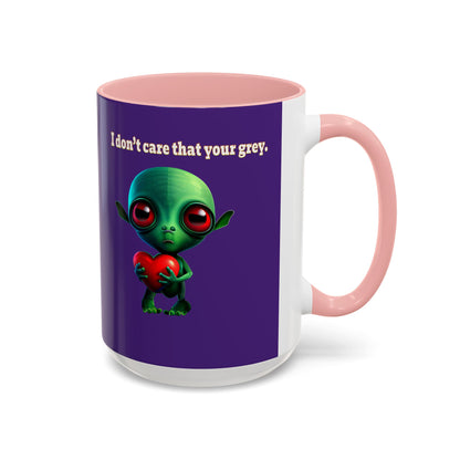 I don't care that your grey - Accent Mug (purple)
