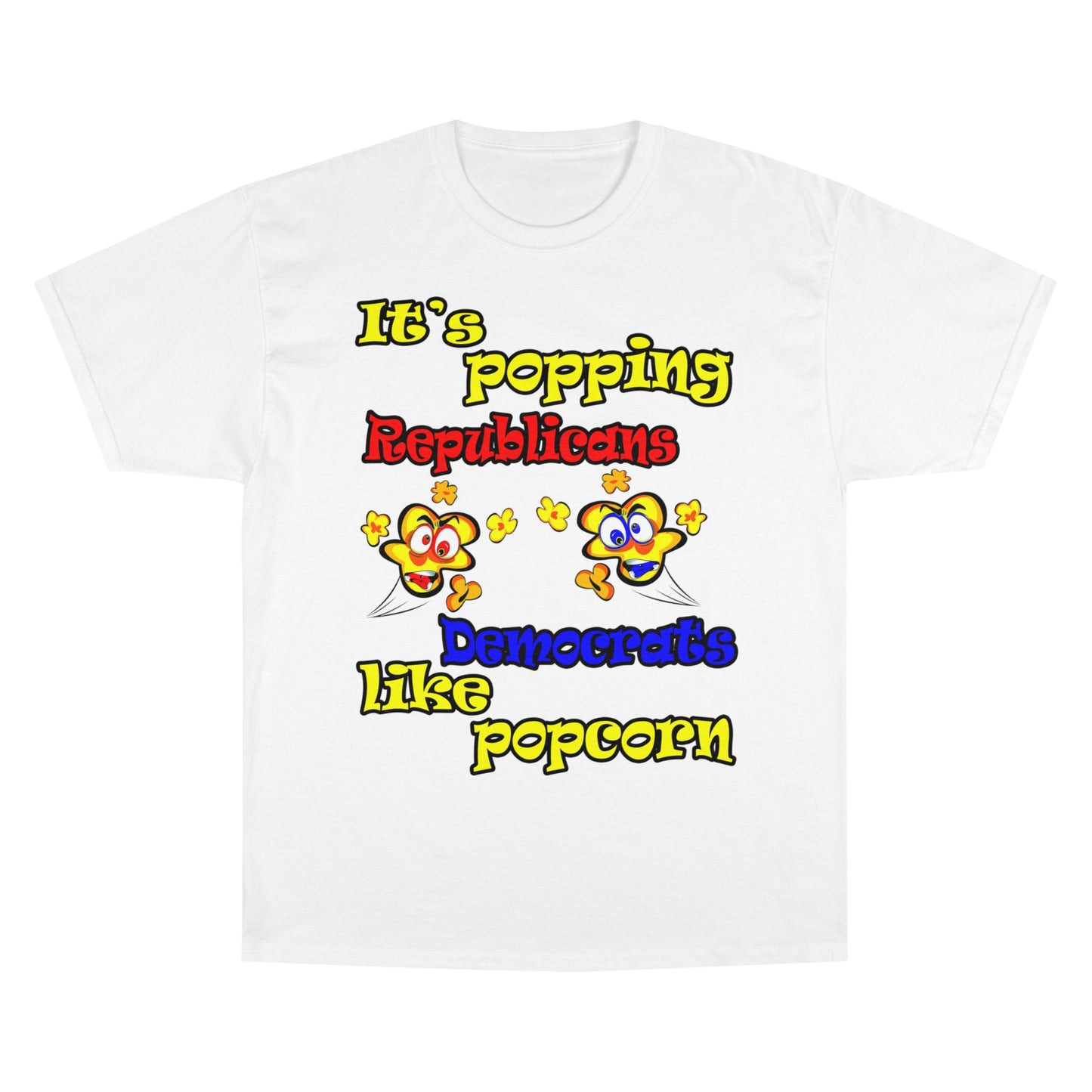 popping like popcorn - Champion T-Shirt